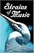 Strains Of Music