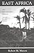EAST AFRICA: AN INTRODUCTORY HISTORY