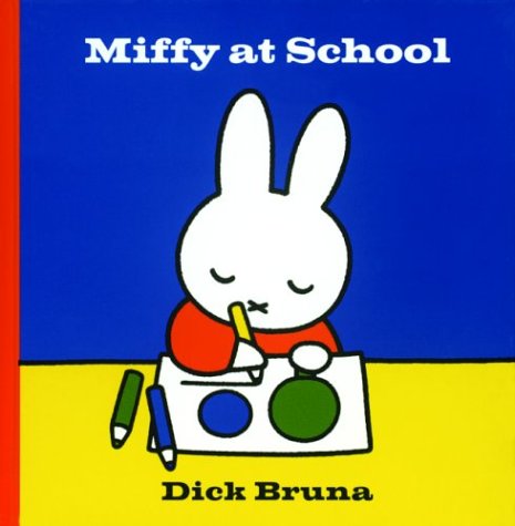 Miffy at School (Hardcover)