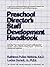 Preschool Director's Staff Development Handbook