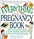 Everything Pregnancy Book