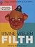 Filth by Irvine Welsh