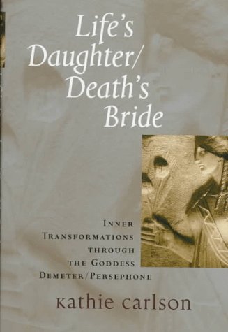 Life's Daughter/Death's Bride (Hardcover)