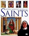 Sister Wendy's Book of Saints Sister Wendy's Book of Saints