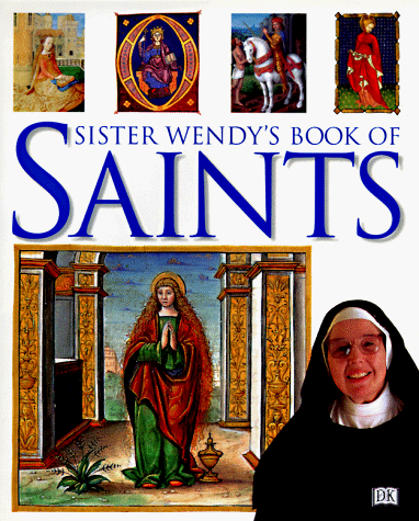 Sister Wendy's Book of Saints (Hardcover)