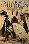 Shaka's Children:...