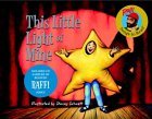 This Little Light of Mine (Raffi Songs to Read)