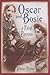 Oscar and Bosie: A Fatal Pa...