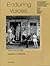 Enduring Voices: Document S...