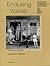Enduring Voices: Document Sets to Accompany the Enduring Vision : A History of the American People : From 1865: 2