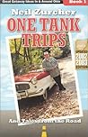 One Tank Trips: And Tales from the Road
