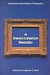 A Deaccession Reader A Deaccession Reader