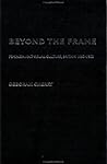 Beyond the Frame: Feminism and Visual Culture, Britain 1850 -1900