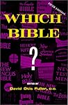 Which Bible? Which Bible?