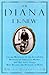 The Diana I knew by Mary Robertson