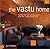 The Vastu Home by Juliet Pegrum
