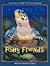Fishy Friends: A Journey Th...