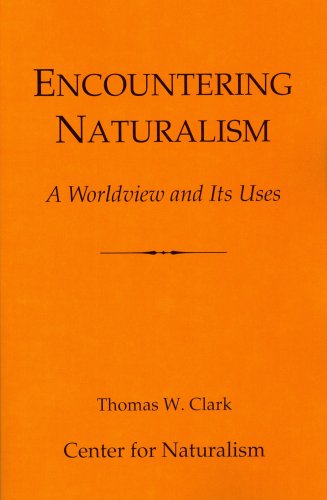 Encountering Naturalism: A Worldview and Its Uses (Paperback)
