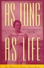As Long As Life: ...