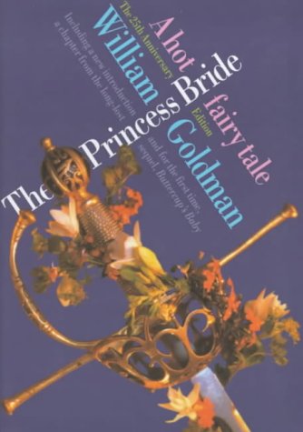 The Princess Bride a Hot Fairy Tale