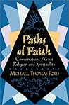Paths Of Faith: Conversations About Religion And Spirituality