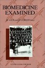 Biomedicine Examined (Culture, Illness and Healing, 13)
