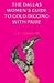 The Dallas Women's Guide to Gold-Digging with Pride by Jennifer Ross