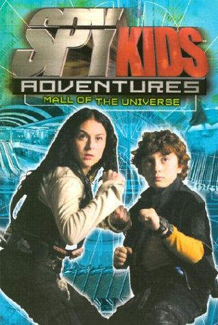 Mall of the Universe (Spy Kids Adventures, #5)