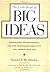 The Little Book of Big Ideas: Inspiration, Encouragement & Tips to Stimulate Creativity and Improve Your Life