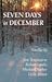 Seven Days in December