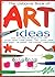 The Usborne Book of Art Ideas