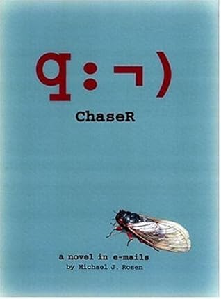 ChaseR: A Novel in E-mails