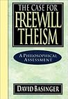 The Case for Freewill Theism: A Philosophical Assessment