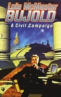 A Civil Campaign (Vorkosigan Saga, #12)