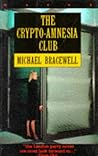 The Crypto-Amnesia Club The Crypto-Amnesia Club