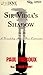Sir Vidia's Shadow: A Friendship Across Five Continents