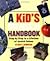 A Kid's Mensch Handbook by Scott Blumenthal