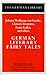 German Literary Fairy Tales: Johann Wolfgang von Goethe, Clemens Brentano, Franz Kafka, and others (German Library)