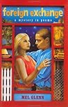 Foreign Exchange: A Mystery in Poems Foreign Exchange: A Mystery in Poems