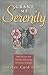 Grant Me Serenity by Janalee Card Chmel