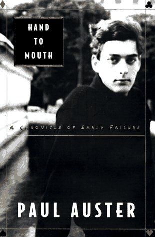 Hand to Mouth: A Chronicle of Early Failure