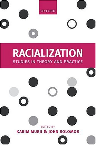 Racialization: Studies in Theory and Practice (Hardcover)