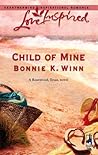 Child of Mine (Rosewood, Texas, #2) Child of Mine (Rosewood, Texas, #2)