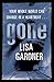 Gone by Lisa Gardner