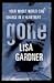 Gone by Lisa Gardner