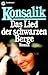 Das Lied der schwarzen Berge