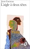 L'aigle à deux têtes by Jean Cocteau