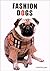 Fashion Dogs