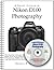 A Short Course in Nikon D100 Photography book/eBook
