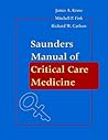 Saunders Manual of Critical Care Saunders Manual of Critical Care